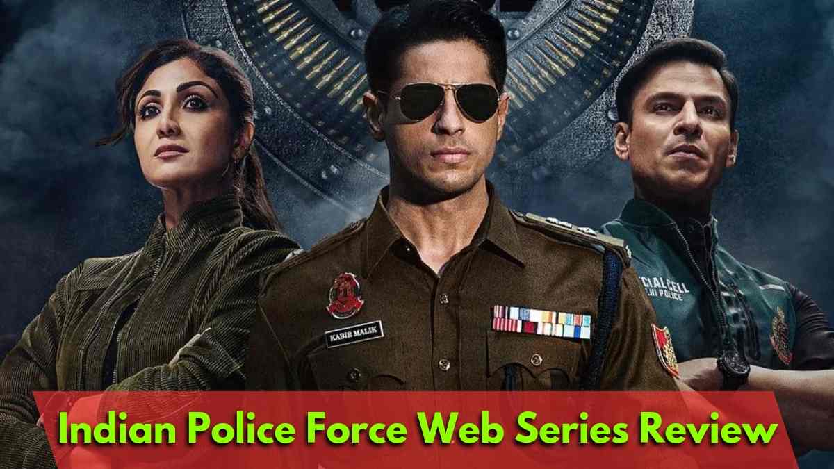 Indian Police Force Web Series Review